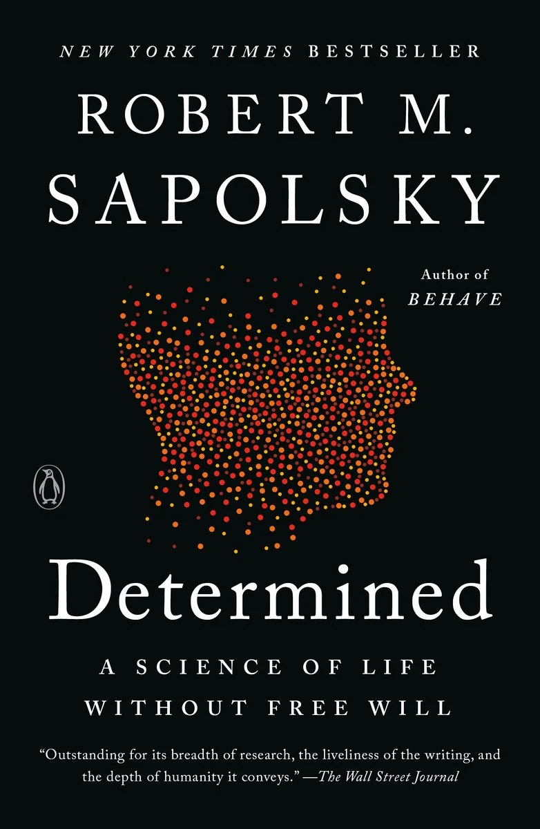 Determined, by Robert Sapolsky